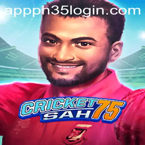 Exploring the Exciting World of CricketSah75 and the PH35 App Login