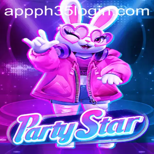 Exploring the Dynamic World of PartyStar: An Intriguing Gaming Experience with PH35 App Login