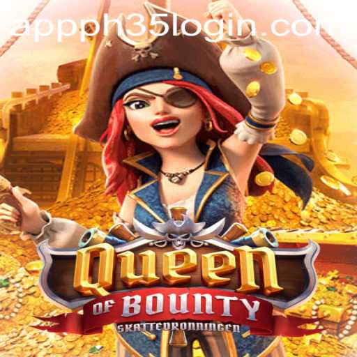 Unveiling the Vibrant World of QueenofBounty and the PH35 App Login Experience